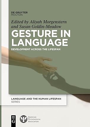 Gesture in Language: Development Across the Lifespan - Orginal Pdf